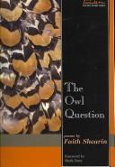 The Owl Question: Poems
